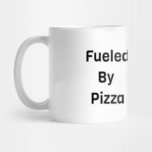 Fueled By Pizza Mug